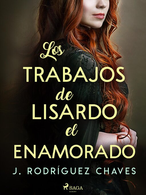 Title details for Los trabajos de Lisardo el enamorado by José Rodríguez Chaves - Available